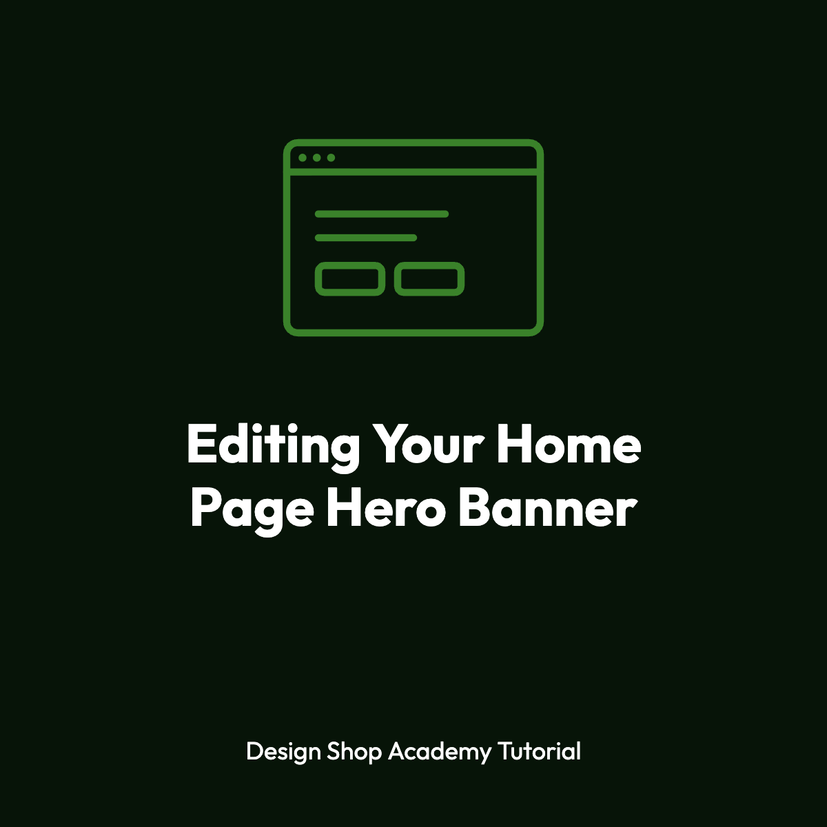 Editing Your Home Page Hero Banner tutorial thumbnail